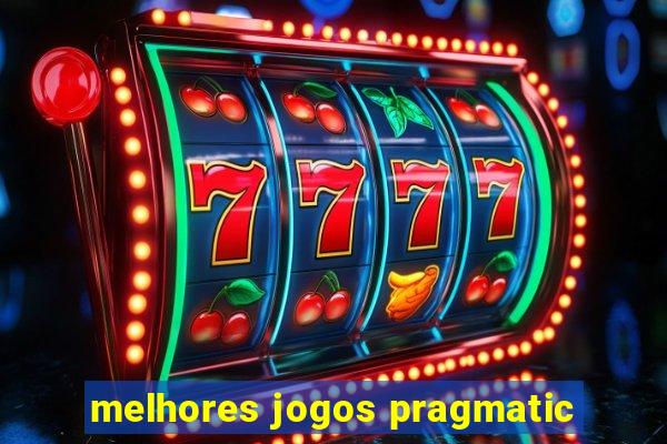 melhores jogos pragmatic